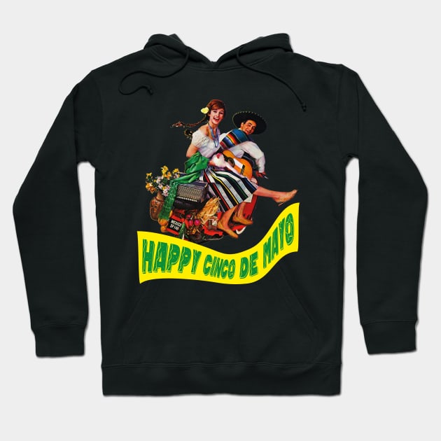 HAPPY CINCO DE MAYO Hoodie by Dystopianpalace